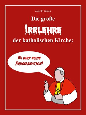 cover image of Die große Irrlehre der katholischen Kirche
